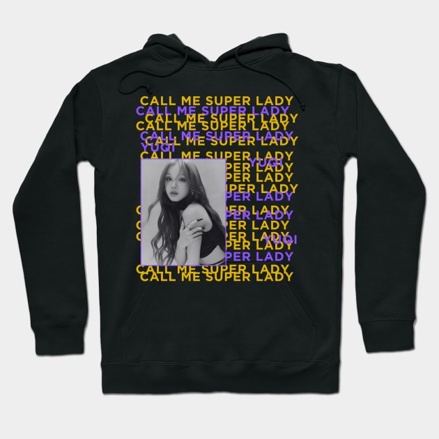 YUQI Super Lady (G)I-dle Hoodie by wennstore